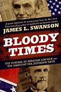 E-Book (epub) Bloody Times von James L. Swanson