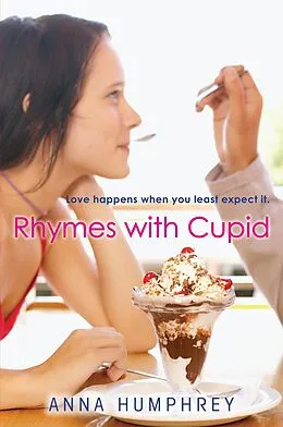E-Book (epub) Rhymes with Cupid von Anna Humphrey