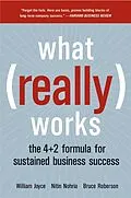 E-Book (epub) What Really Works von William Joyce, Nitin Nohria, Bruce Roberson
