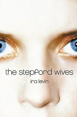 E-Book (epub) Stepford Wives von Ira Levin
