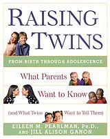 eBook (epub) Raising Twins de Eileen M. Pearlman, Jill Alison Ganon