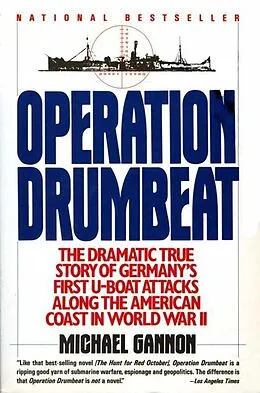 E-Book (epub) Operation Drumbeat von Michael Gannon