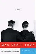 E-Book (epub) Man About Town von Mark Merlis