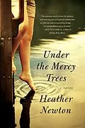 E-Book (epub) Under the Mercy Trees von Heather Newton