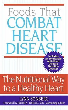 E-Book (epub) Foods That Combat Heart Disease von Lynn Sonberg