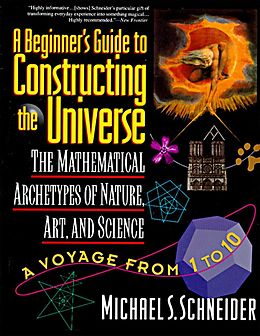 E-Book (epub) A Beginner's Guide to Constructing the Universe von Michael S. Schneider