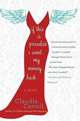 E-Book (epub) If This is Paradise, I Want My Money Back von Claudia Carroll