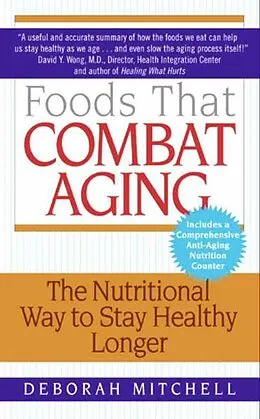 E-Book (epub) Foods That Combat Aging von Deborah Mitchell