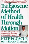 E-Book (epub) Egoscue Method of Health Through Motion von Pete Egoscue