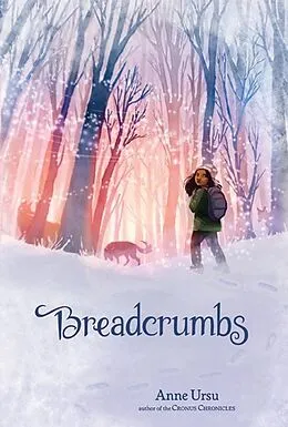 E-Book (epub) Breadcrumbs von Anne Ursu