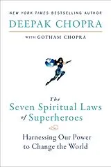 Kartonierter Einband Seven Spiritual Laws of Superheroes, The von Deepak Chopra