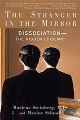 eBook (epub) The Stranger in the Mirror de Marlene Steinberg, M. D., Maxine Schnall