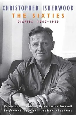 E-Book (epub) The Sixties von Christopher Isherwood