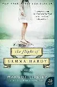 Kartonierter Einband FLIGHT GEMMA HARDY PB von Margot Livesey