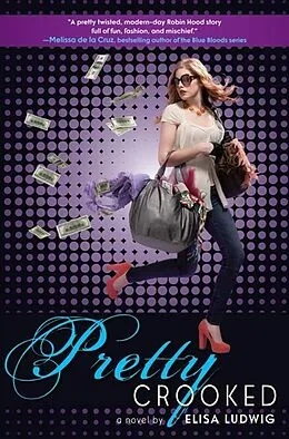 E-Book (epub) Pretty Crooked von Elisa Ludwig