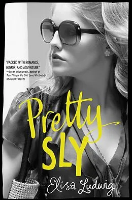 E-Book (epub) Pretty Sly von Elisa Ludwig
