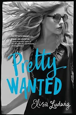 E-Book (epub) Pretty Wanted von Elisa Ludwig