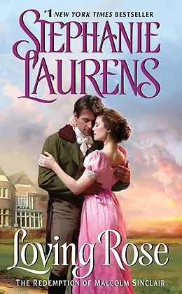 E-Book (epub) Loving Rose von Stephanie Laurens