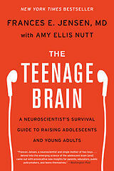 Broché The Teenage Brain de Frances E. Jensen, Amy Ellis Nutt