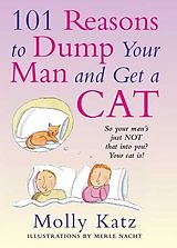 eBook (epub) 101 Reasons to Dump Your Man and Get a Cat de Molly Katz