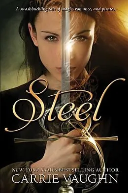 E-Book (epub) Steel von Carrie Vaughn