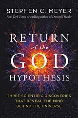 Livre Relié The Return of the God Hypothesis de Stephen C. Meyer