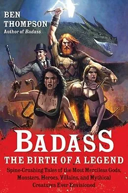 E-Book (epub) Badass: The Birth of a Legend von Ben Thompson