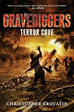 E-Book (epub) Gravediggers: Terror Cove von Christopher Krovatin