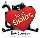 Fester Einband Love, Splat von Rob Scotton