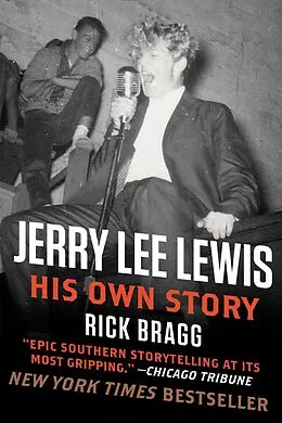 E-Book (epub) Jerry Lee Lewis von Rick Bragg