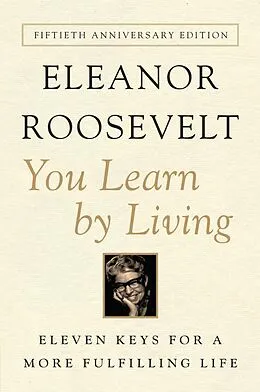 E-Book (epub) You Learn by Living von Eleanor Roosevelt