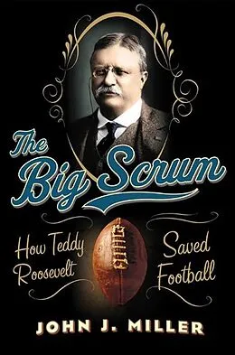 E-Book (epub) The Big Scrum von John J. Miller