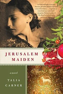 E-Book (epub) Jerusalem Maiden von Talia Carner