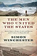 E-Book (epub) Men Who United the States von Simon Winchester