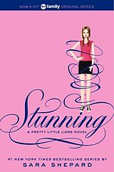 Couverture cartonnée Pretty Little Liars: Stunning de Sara Shepard