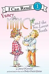 Fester Einband Fancy Nancy and the Too-Loose Tooth von Jane O'Connor