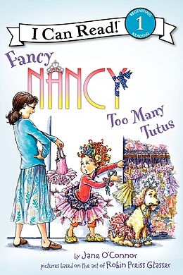 Livre Relié Fancy Nancy: Too Many Tutus de Jane O'Connor