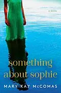 E-Book (epub) Something About Sophie von Mary Kay McComas