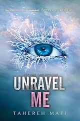 Livre Relié Unravel Me de Tahereh Mafi