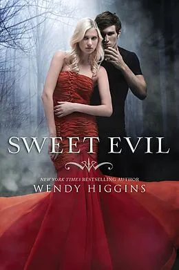 E-Book (epub) Sweet Evil von Wendy Higgins
