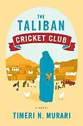 E-Book (epub) The Taliban Cricket Club von Timeri N. Murari