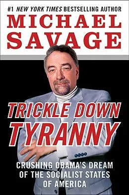 E-Book (epub) Trickle Down Tyranny von Michael Savage