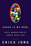 E-Book (epub) Sugar in My Bowl von Erica Jong