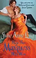 E-Book (epub) How the Marquess Was Won von Julie Anne Long