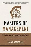 E-Book (epub) Masters of Management von Adrian Wooldridge