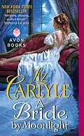 E-Book (epub) A Bride by Moonlight von Liz Carlyle