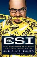 E-Book (epub) Mr. CSI von Anthony E. Zuiker, Todd Gold