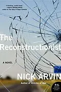 E-Book (epub) Reconstructionist von Nick Arvin