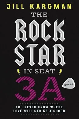 E-Book (epub) The Rock Star in Seat 3A von Jill Kargman