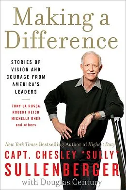 E-Book (epub) Making a Difference von Chesley Sullenberger, Douglas Century